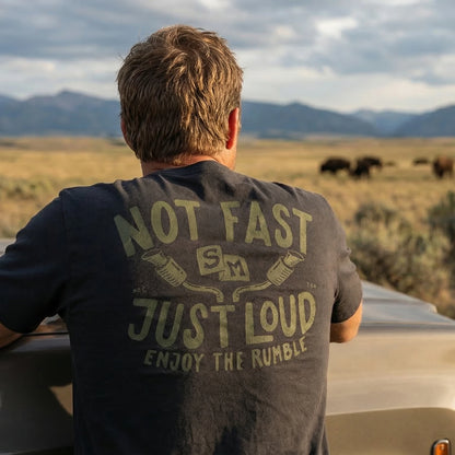 Not Fast Just Loud T-Shirt