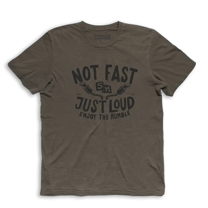 Not Fast Army Tee