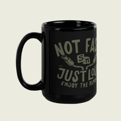 Not Fast Mug Black