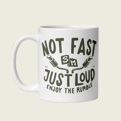 Not Fast Mug White