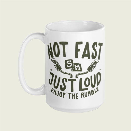 Not Fast Mug White